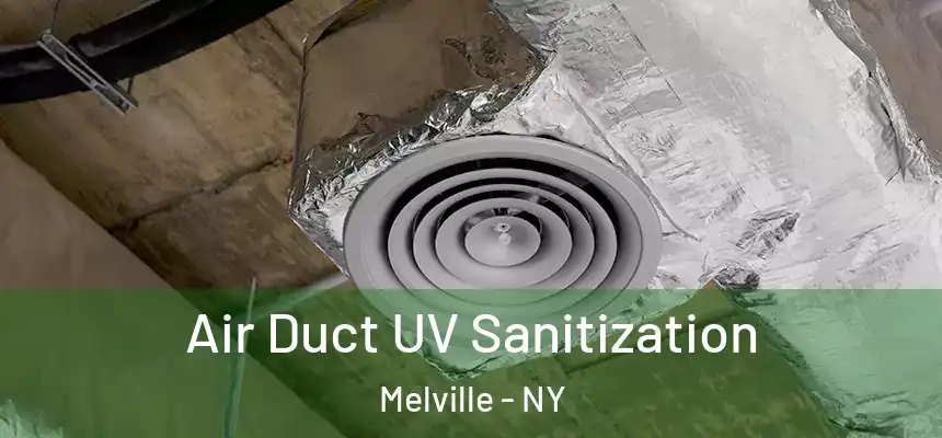  Air Duct UV Sanitization Melville - NY
