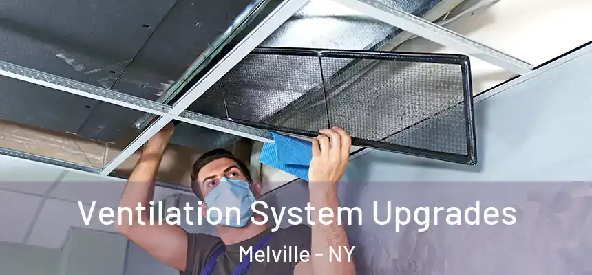 Ventilation System Upgrades Melville - NY